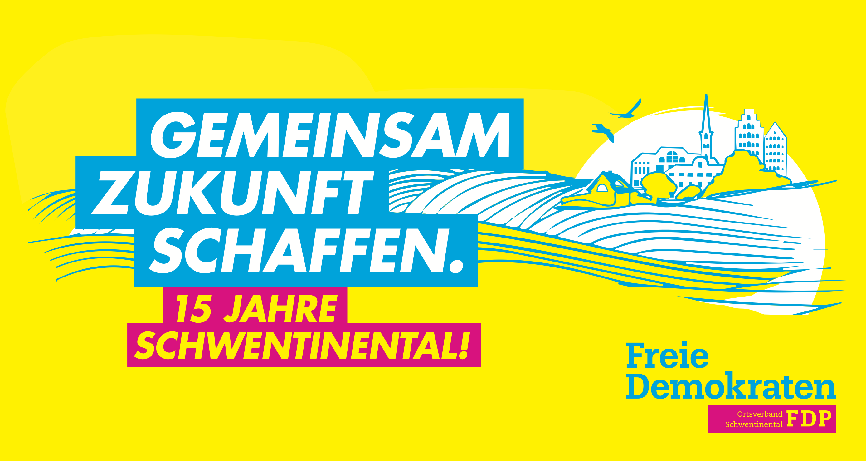 FDP Schwentinental - GEMEINSAM ZUKUNFT SCHAFFEN.